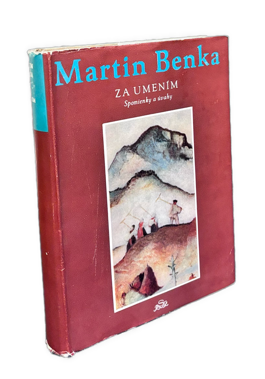 Martin Benka. Za umením. Spomienky a úvahy