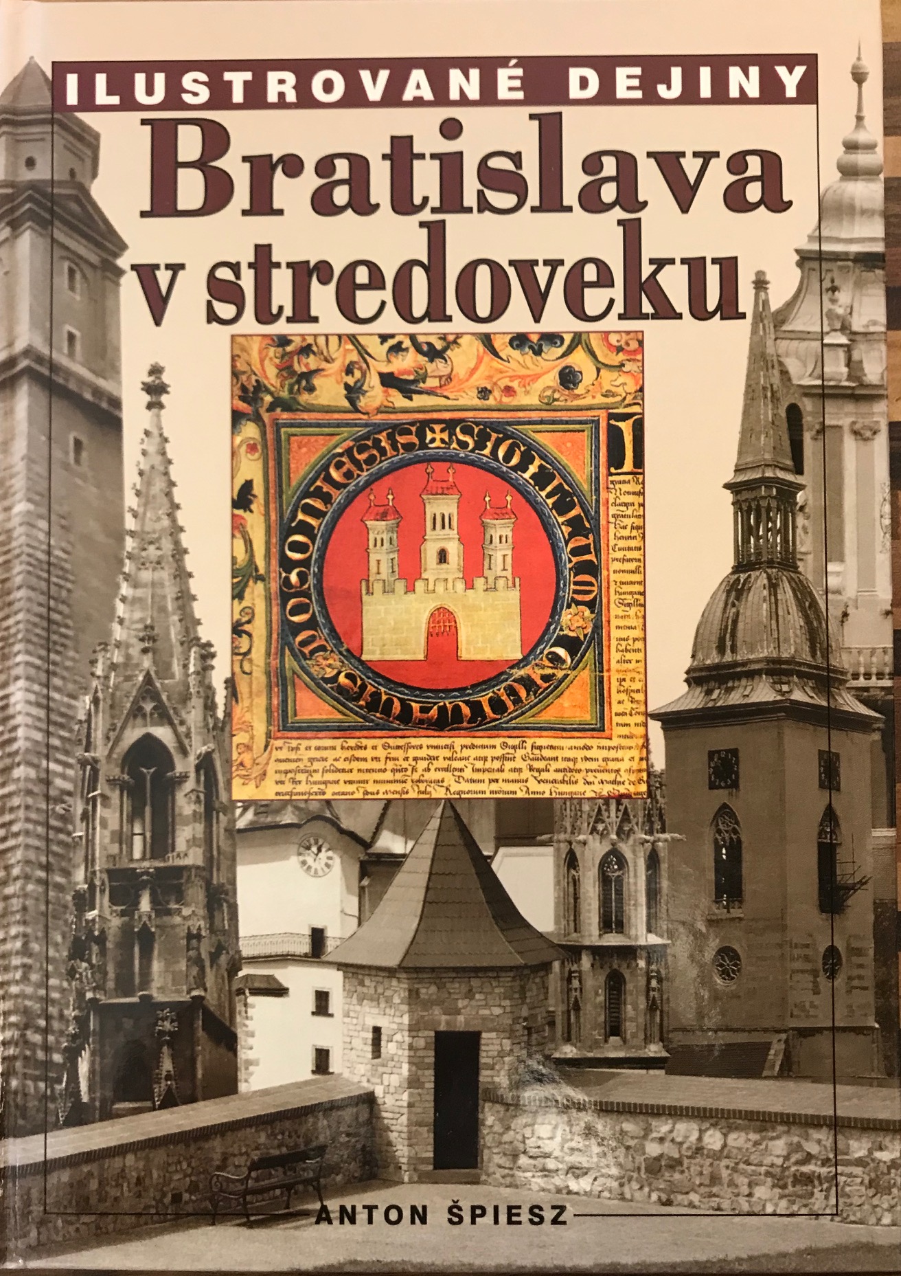 Bratislava v stredoveku. Ilustrované dejiny