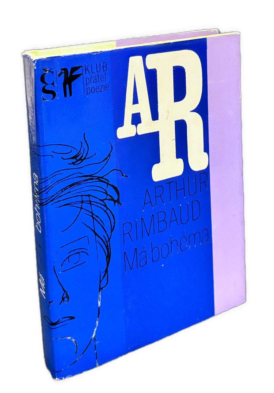 Má bohéma. Z díla J.A.Rimbauda