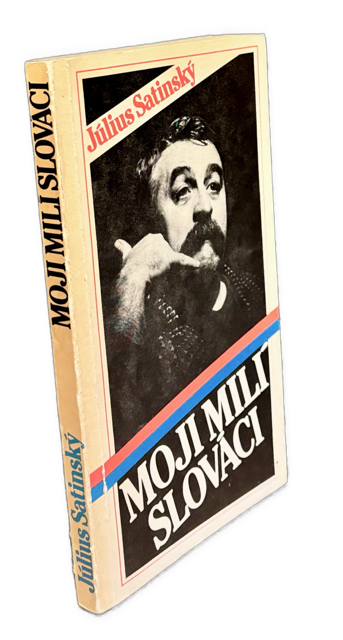 Moji milí Slováci. Listy rodákom o nebezpečenstvách, ktoré im hrozia