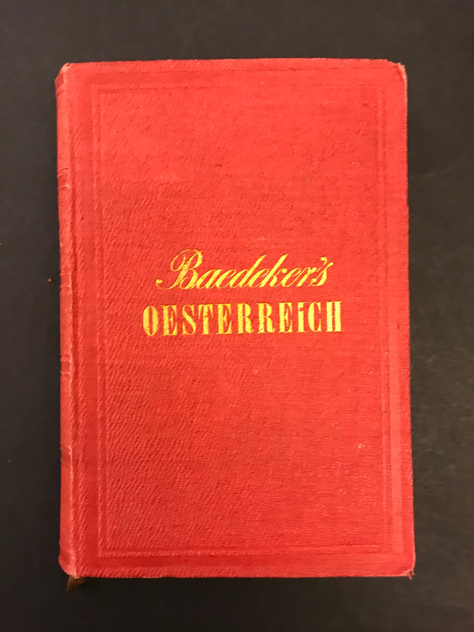 Baedekers Oesterreich und Ungarn. Handbuch für Reisende