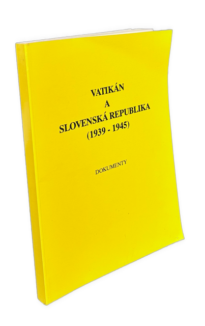 Vatikán a Slovenská republika (1939-1945). Dokumenty